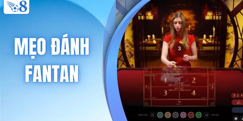 mẹo đánh fantan